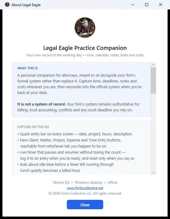 The About window showing the version, the publisher Fortis Collective, and the notice that this is not a system of record.